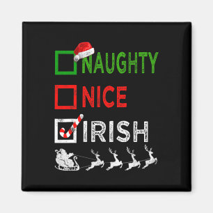 Naughty Nice Irish Christmas Pyjamas Funny Santa H Magnet