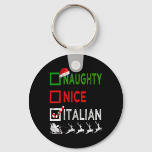 Naughty Nice Italian Christmas Pyjamas Funny Santa Key Ring