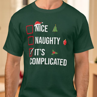 Naughty Nice It's Complicated Funny Christmas T-Shirt