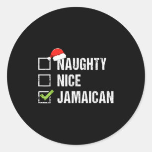 Naughty Nice Jamaican Shirt Santa Hat Christmas Gi Classic Round Sticker