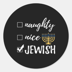 Naughty Nice Jewish Funny Ugly Christmas Hanukkah  Classic Round Sticker