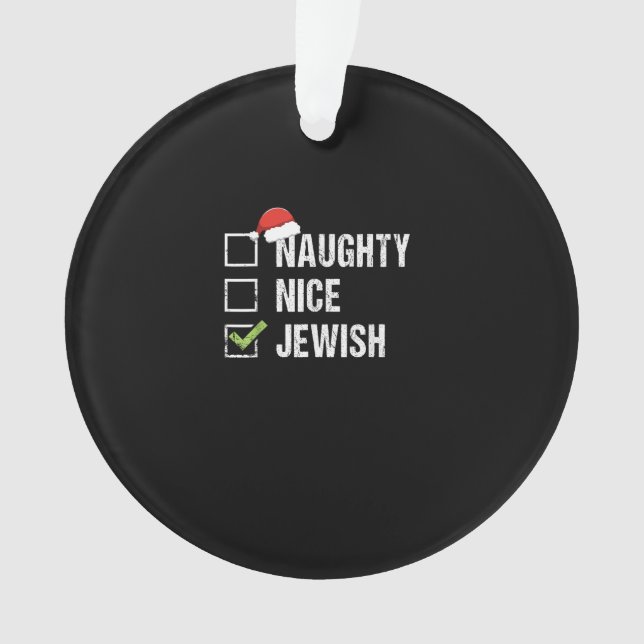 Naughty Nice Jewish Santa Christmas  Ornament (Front)