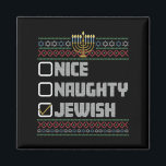 Naughty Nice Jewish Santa Ugly Christmas Hanukkah  Magnet<br><div class="desc">Naughty Nice Jewish Santa Ugly Christmas Hanukkah</div>