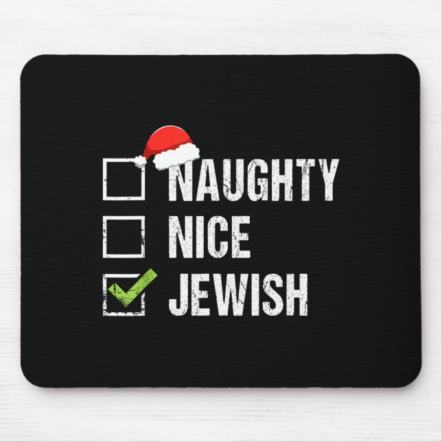 Naughty Nice Jewish Shirt Santa Jew Christmas Gift Mouse Mat (Front)