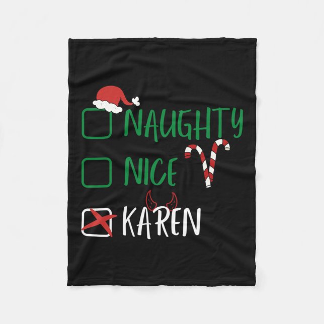 Naughty Nice Karen Christmas Funny Santa List With Fleece Blanket (Front)