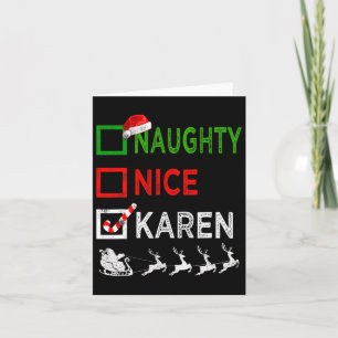 Naughty Nice Karen Christmas Pyjamas Funny Santa H Card