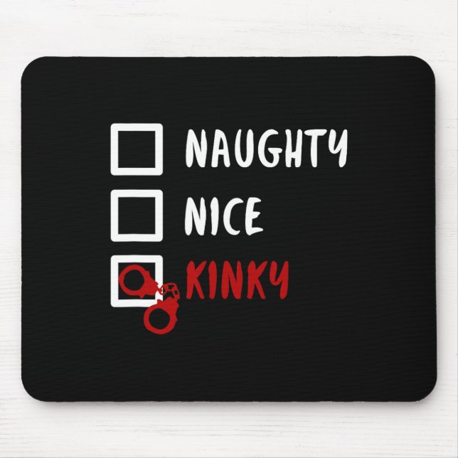 Naughty Nice Kinky Christmas List Santa Handcuffs  Mouse Mat (Front)
