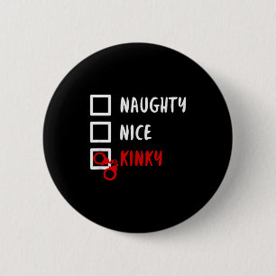 Naughty Nice Kinky Christmas List Santa Hanuffs Gi 6 Cm Round Badge