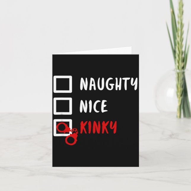 Naughty Nice Kinky Christmas List Santa Hanuffs Gi Card (Front)