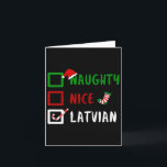 Naughty Nice Latvian Funny Latvia Christmas Santa  Card<br><div class="desc">Naughty Nice Latvian Funny Latvia Christmas Santa Gift</div>