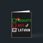 Naughty Nice Latvian Funny Latvia Christmas Santa  Card<br><div class="desc">Naughty Nice Latvian Funny Latvia Christmas Santa Gift</div>