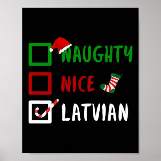 Naughty Nice Latvian Funny Latvia Christmas Santa Poster