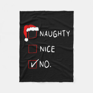 Naughty Nice List No Funny Xmas Men Women Christma Fleece Blanket