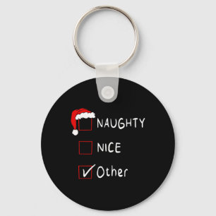 Naughty Nice List Other Funny Xmas Men Women Chris Key Ring