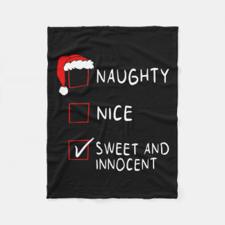 Naughty Nice List Sweet Innocent Xmas Men Women Ch Fleece Blanket
