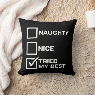 Naughty Nice List Tried My Best Santa Funny Xmas Cushion