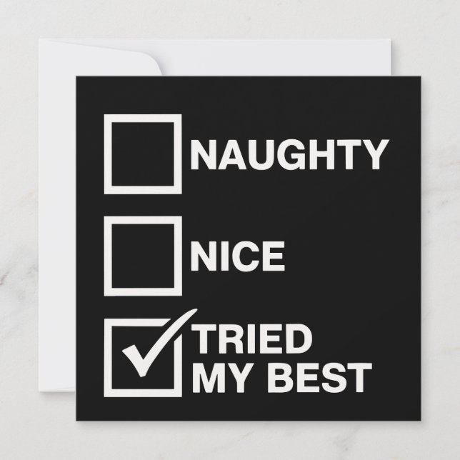 Naughty Nice List Tried My Best Santa Funny Xmas Holiday Card (Front)