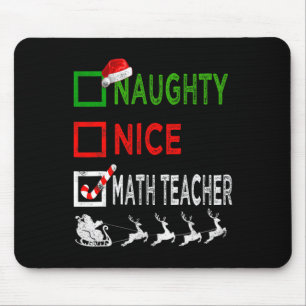 Naughty Nice Math Teacher Christmas Pyjamas Funny Mouse Mat
