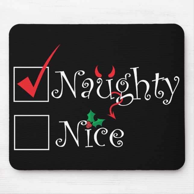Naughty Nice Mouse Mat (Front)