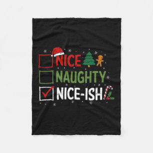 Naughty Nice Nice-ish Christmas Pyjamas Santa Clau Fleece Blanket