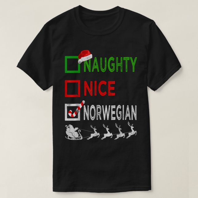 Naughty Nice Norwegian Christmas Pyjamas Funny San T-Shirt (Design Front)