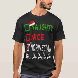 Naughty Nice Norwegian Christmas Pyjamas Funny San T-Shirt