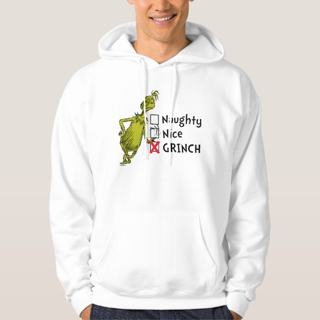 Naughty, Nice or Grinch Quote Hoodie (Front)