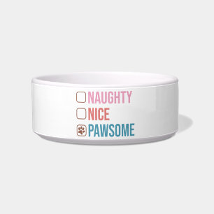 Naughty Nice Pawsome Christmas List Dog Bowl
