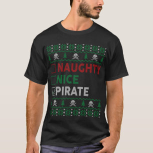 Naughty Nice Pirate Funny Christmas Gifts Checklis T-Shirt