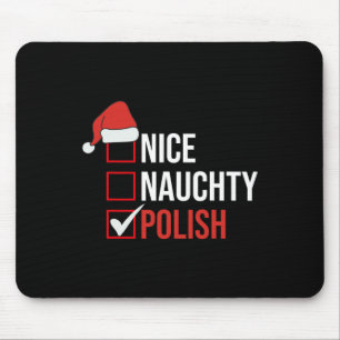Naughty Nice Polish Funny Poland Christmas Santa G Mouse Mat