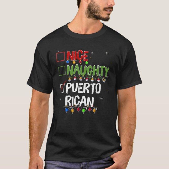 Naughty Nice Puerto Rican Christmas Santa Claus  T-Shirt (Front)