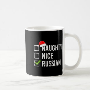 Naughty Nice Russian Shirt Santa Funny Russia Chri Coffee Mug