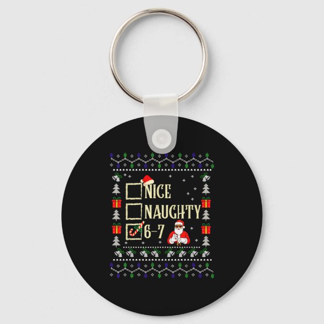 Naughty Nice Six Seven Kids Ugly Christmas Sweater Key Ring (Front)