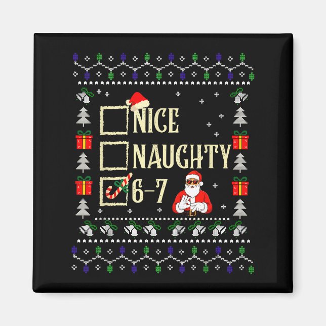 Naughty Nice Six Seven Kids Ugly Christmas Sweater Magnet (Front)