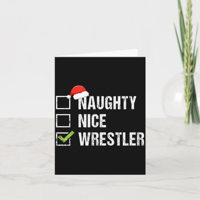 Naughty Nice Wrestler Shirt Wrestling Santa Christ Card (Front)