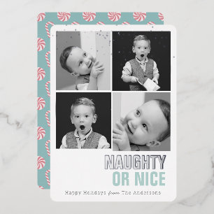 Naughty or Nice 4 Photos Foil Holiday Card