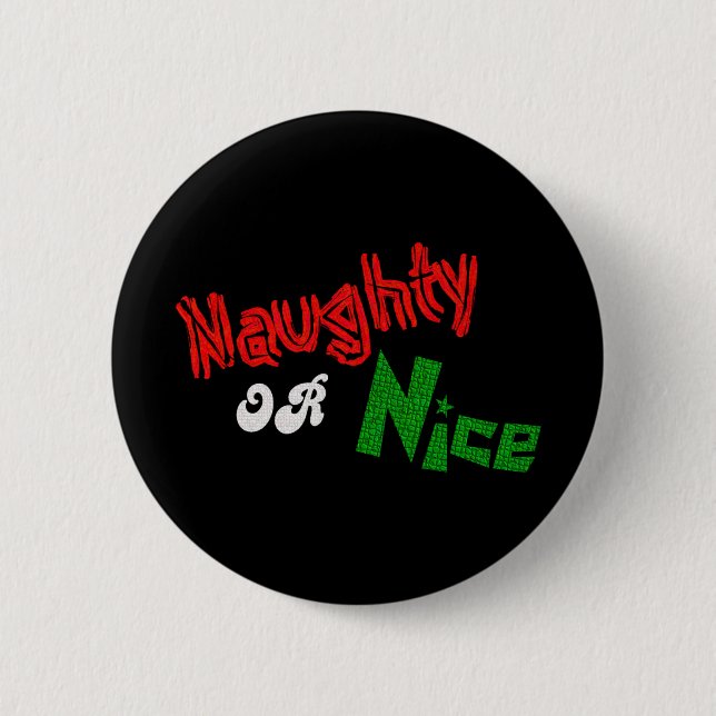 Naughty Or Nice? Button (Front)