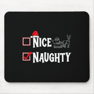 Naughty Or Nice Christmas List Couple Naughty Mouse Mat