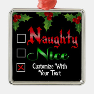 Naughty Or Nice Custom Text Edition Metal Tree Decoration