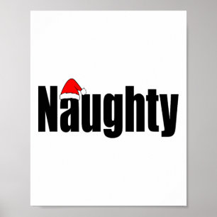 Naughty Or Nice Funny Matching Christmas Family Xm Poster