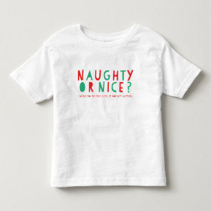 Naughty or Nice Holiday Toddler T-Shirt