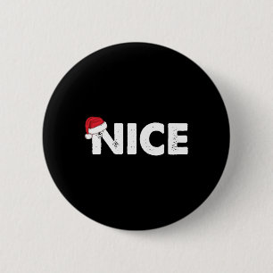 Naughty Or Nice Matching Christmas 6 Cm Round Badge