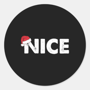 Naughty Or Nice Matching Christmas  Classic Round Sticker