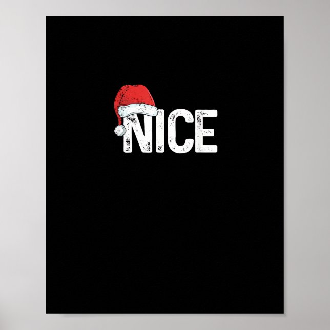 Naughty Or Nice Matching Christmas Funny Design  Poster (Front)