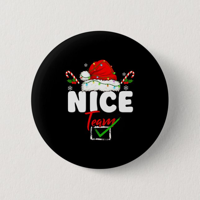 Naughty Or Nice Team Matching Christmas Pajama Men 6 Cm Round Badge (Front)