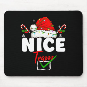 Naughty Or Nice Team Matching Christmas Pajama Men Mouse Mat