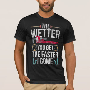 Naughty Plumber Husband and Father Plumbing Quote T-Shirt