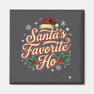 Naughty Santa Favorite Ho Funny Christmas Holiday  Magnet