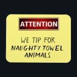 Naughty Towel Animals Funny Cruise Door Marker Magnet<br><div class="desc">This design was created though digital art. It may be personalised in the area provided or customising by choosing the click to customise further option and changing the name, initials or words. You may also change the text colour and style or delete the text for an image only design. Contact...</div>