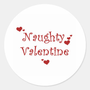 Naughty Valentine Classic Round Sticker